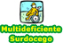 Multideficiente/Surdocego